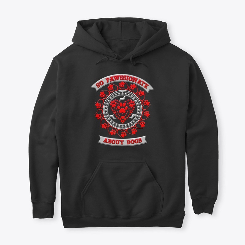 So pawssionate about dogs...t-shirt