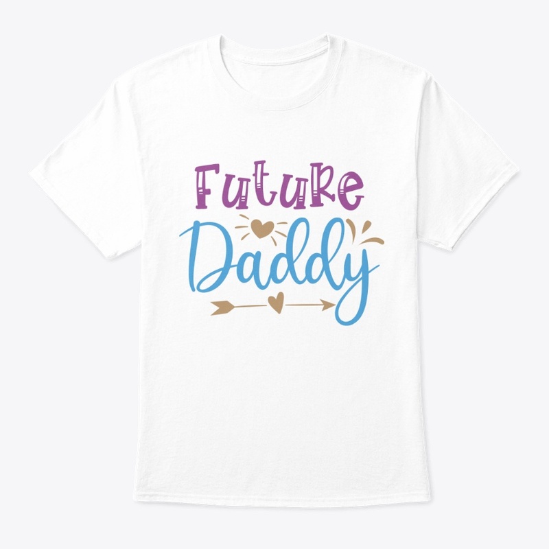 Future Daddy T-Shirt for Cool Parents