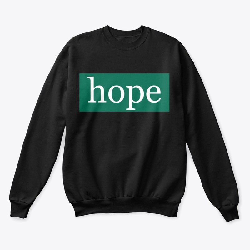 Hope Written in White on Green