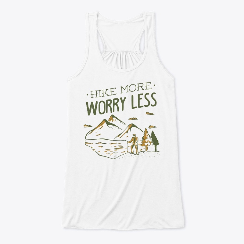 Hike More Worry Less