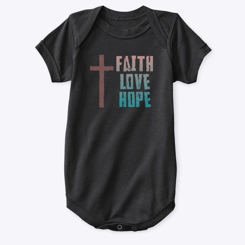 Faith, Love, Hope
