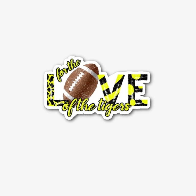 Love of the Tigers