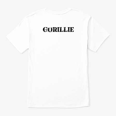 Gorillie Happy White Kaos Back