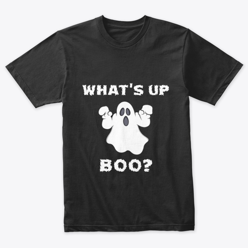 What's Up Boo? Shirt
