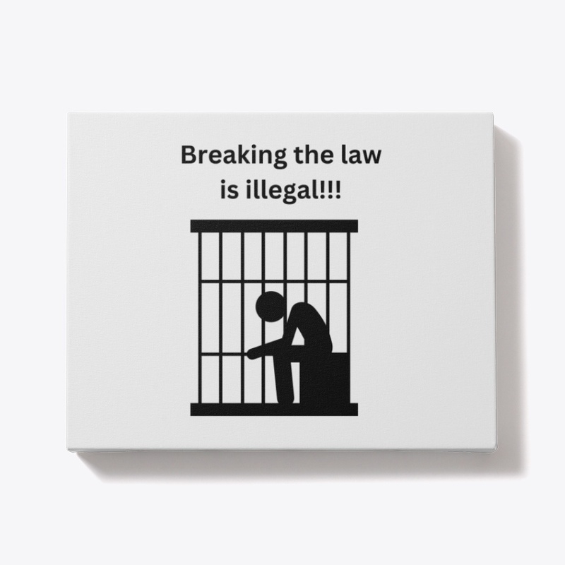 To   Law  Breakers.