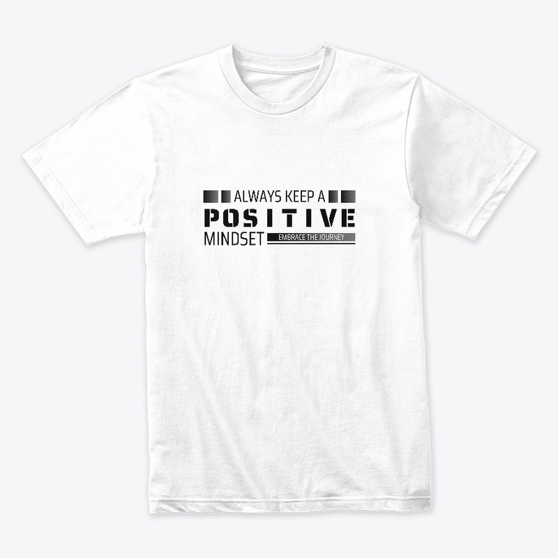 Always Keep a Positive Mindset