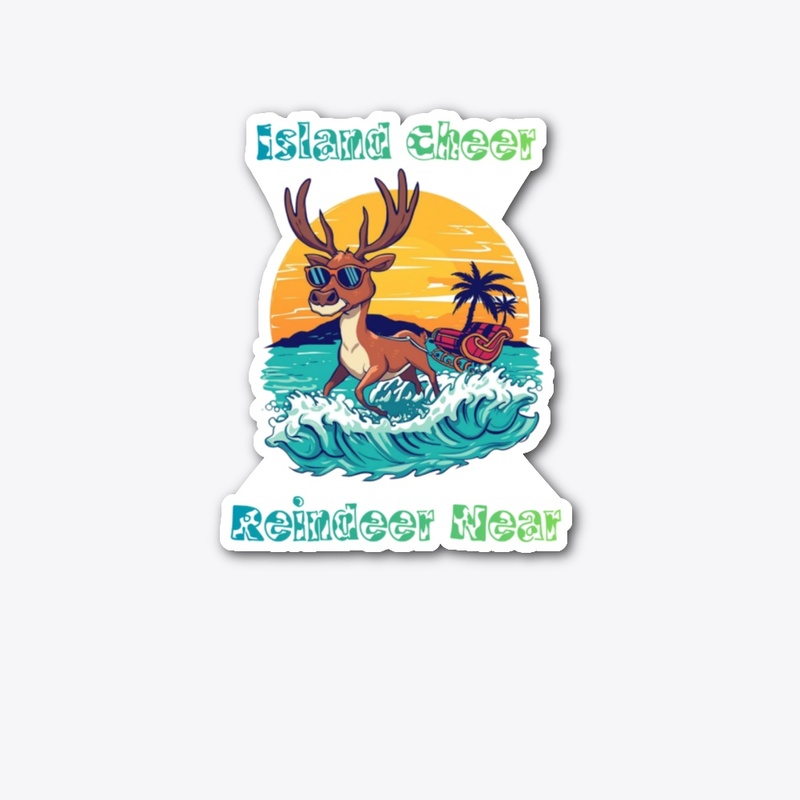 Island Cheer, Raindeer Near