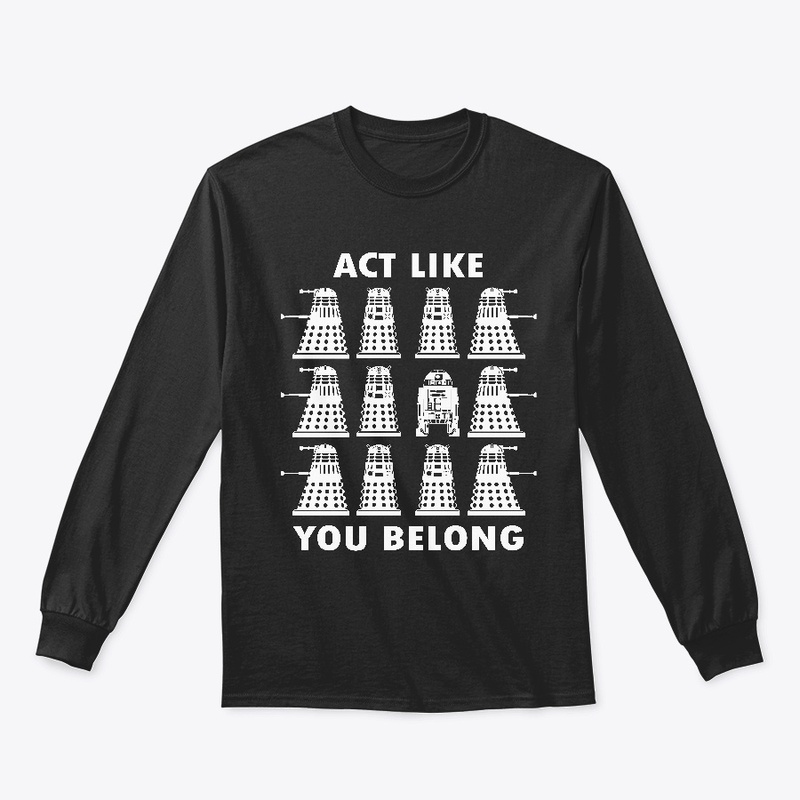 Act Like You Belong - White