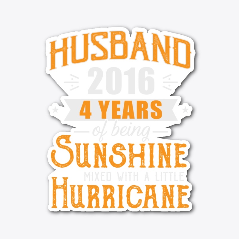 Husband 2016, 4th Wedding Anniversary