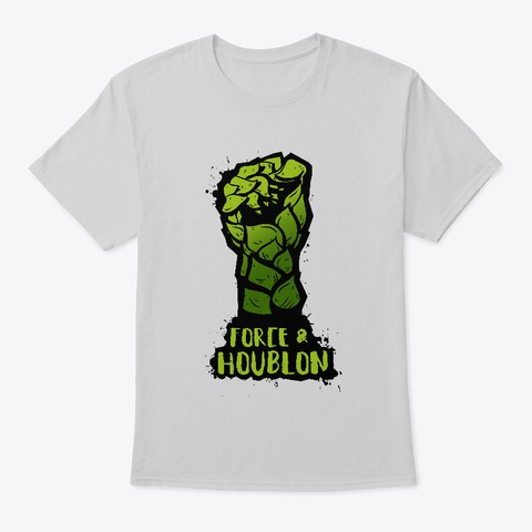Force Et Houblon ! Light Steel T-Shirt Front