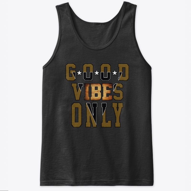 Good vibes limited edition.