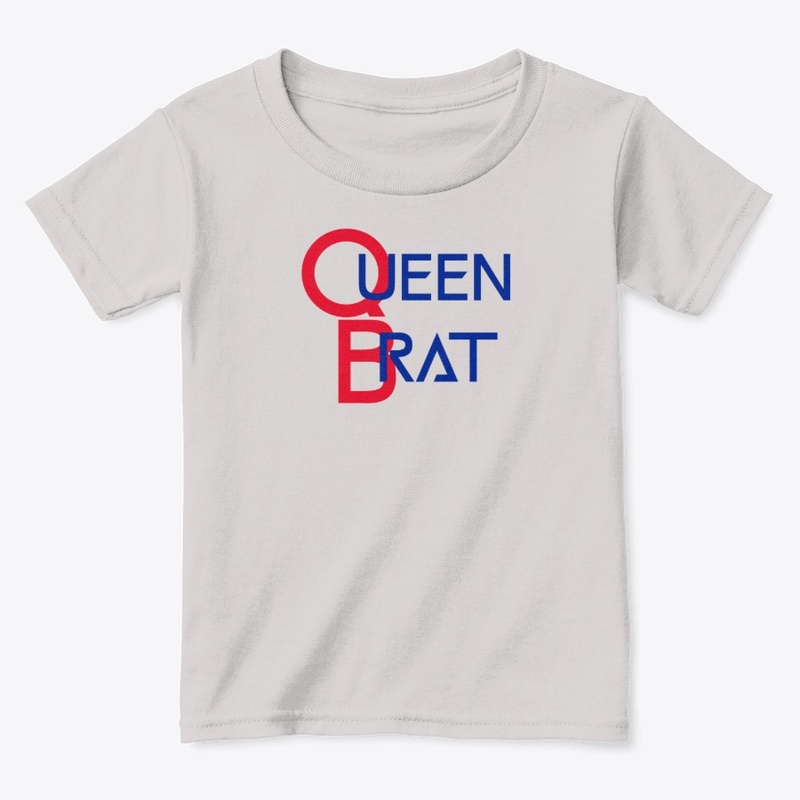 QUEEN BRAT