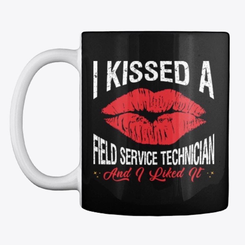 I Kissed A Field Service Tech Face Mask