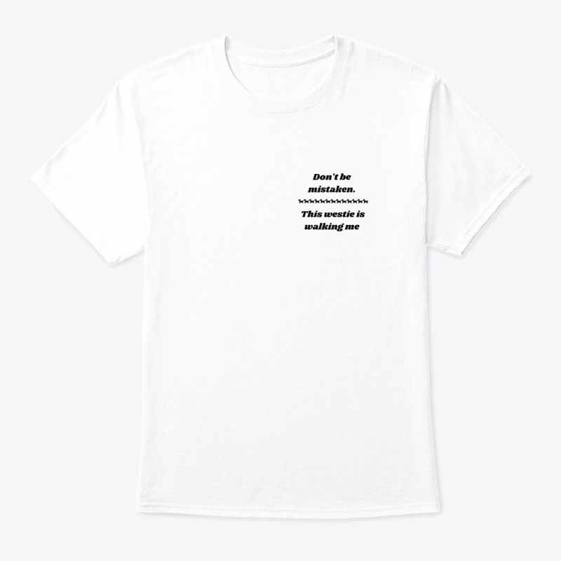 Westie Dog - He Is Walking Me