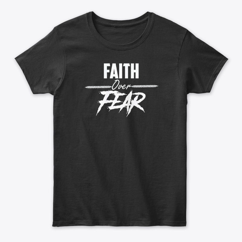 Faith over Fear