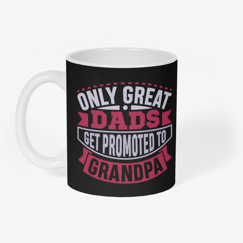 Great Dads Get Promoted to Grandpas Pops