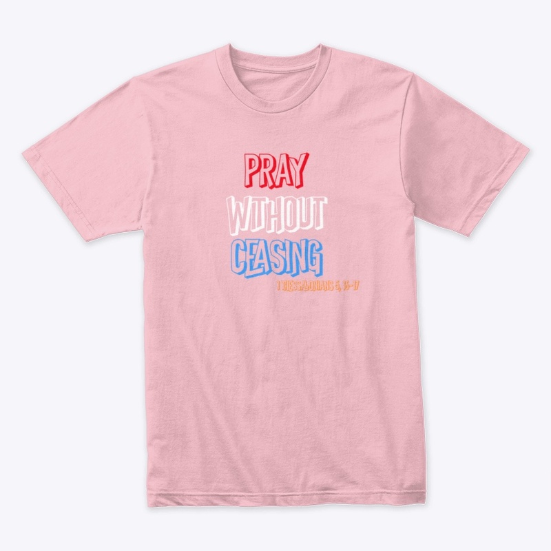 PRAY WITHOUT CEASING