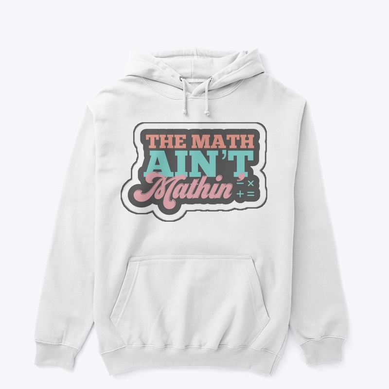 Math Ain't Mathin