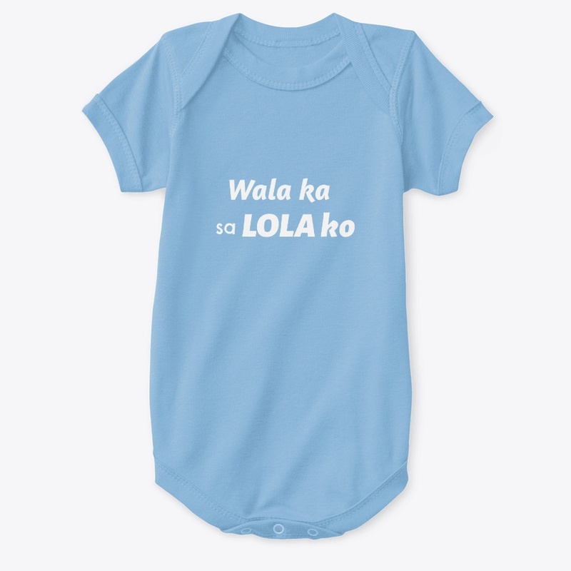 Wala ka sa Lola ko