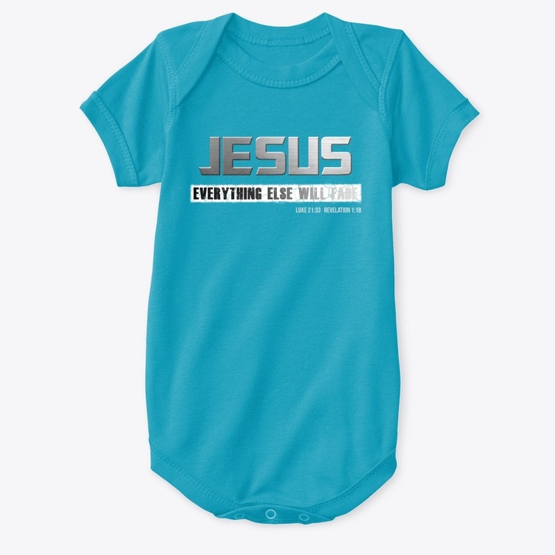 Christian JESUS Everything Else Fades 