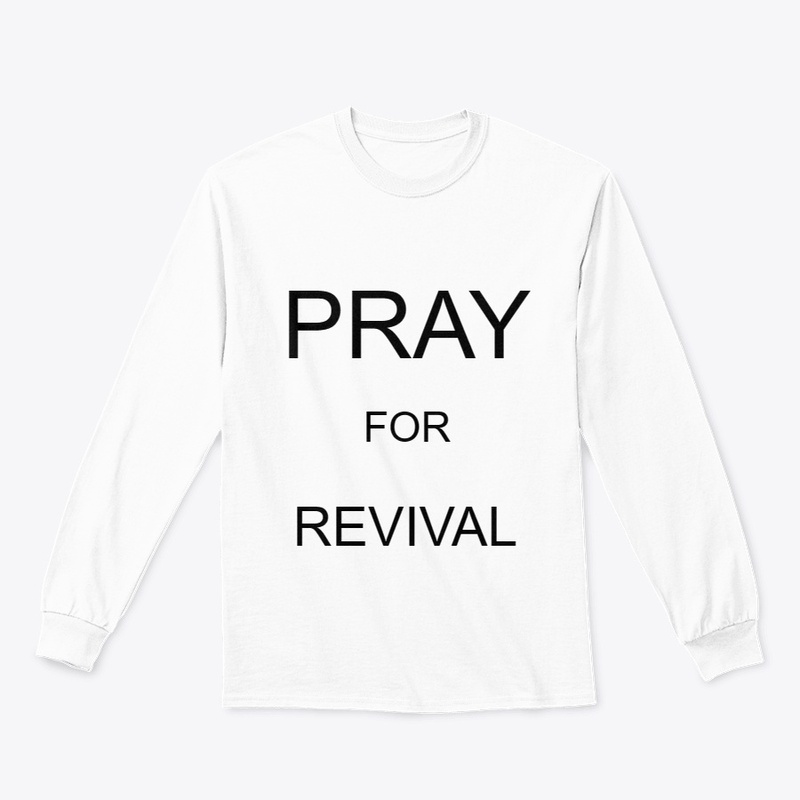 PRAY FOR REVIVAL