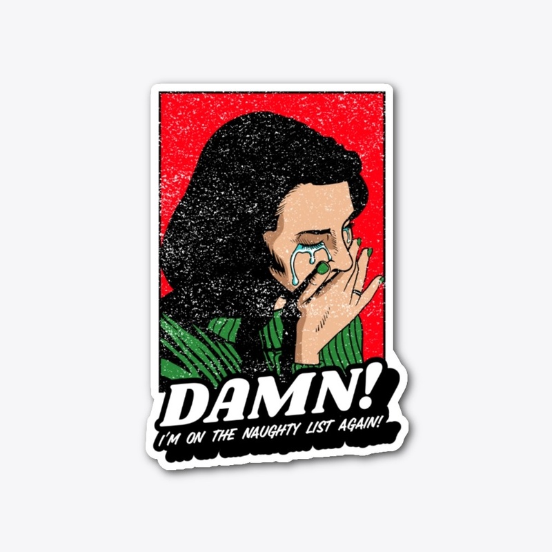 DAMN NAUGHTY LIST T-SHIRT