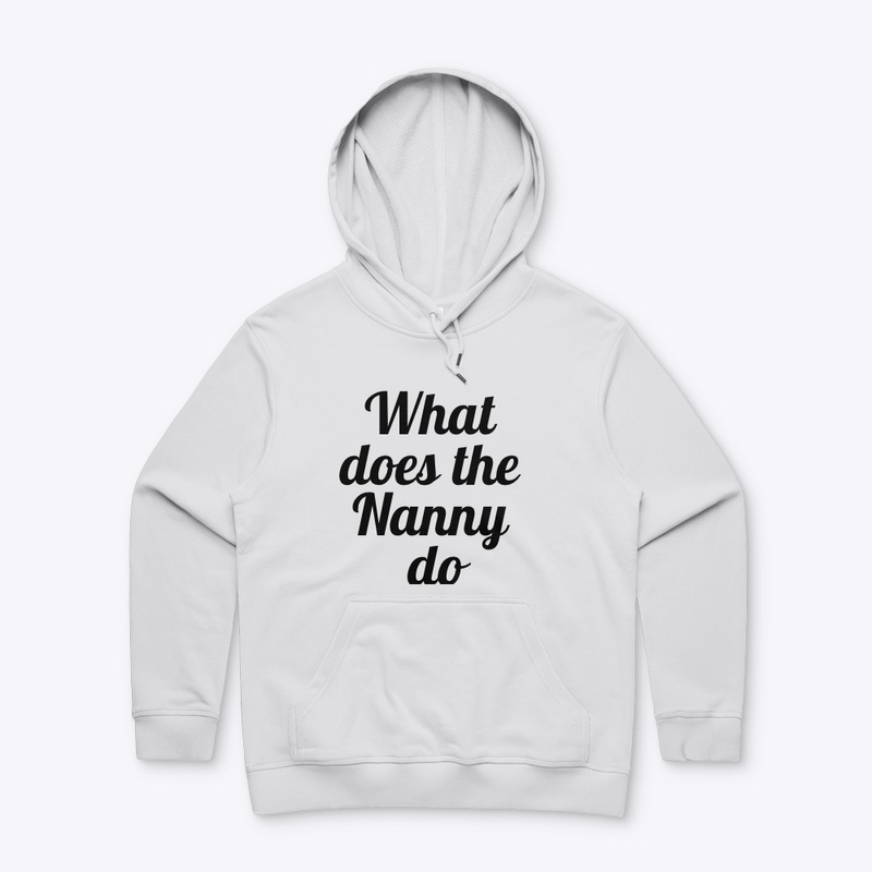 What does the Nanny do
