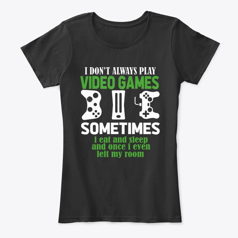 i dont always play 