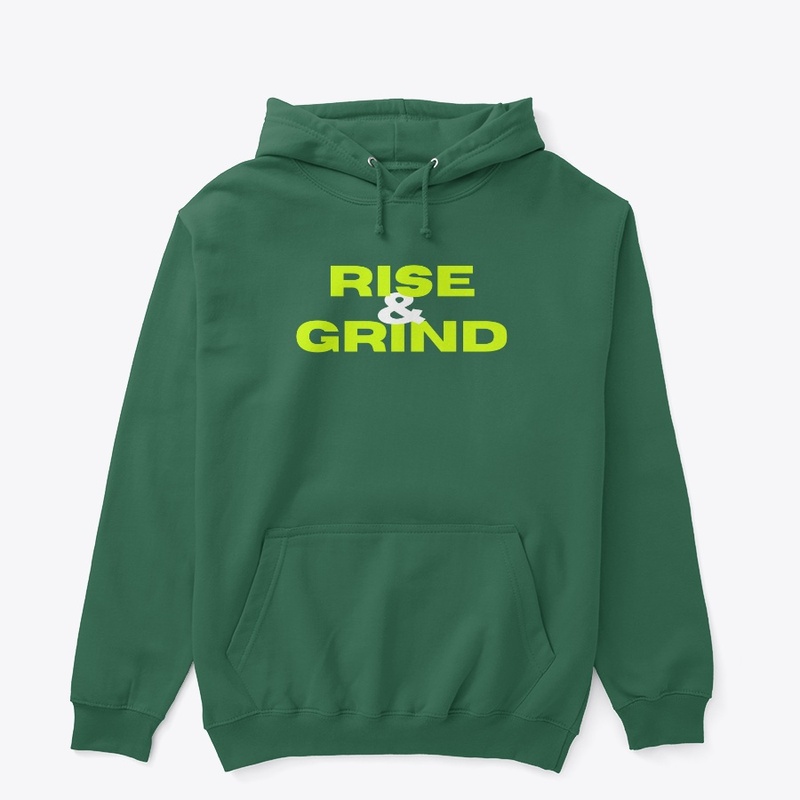 RISE & GRIND
