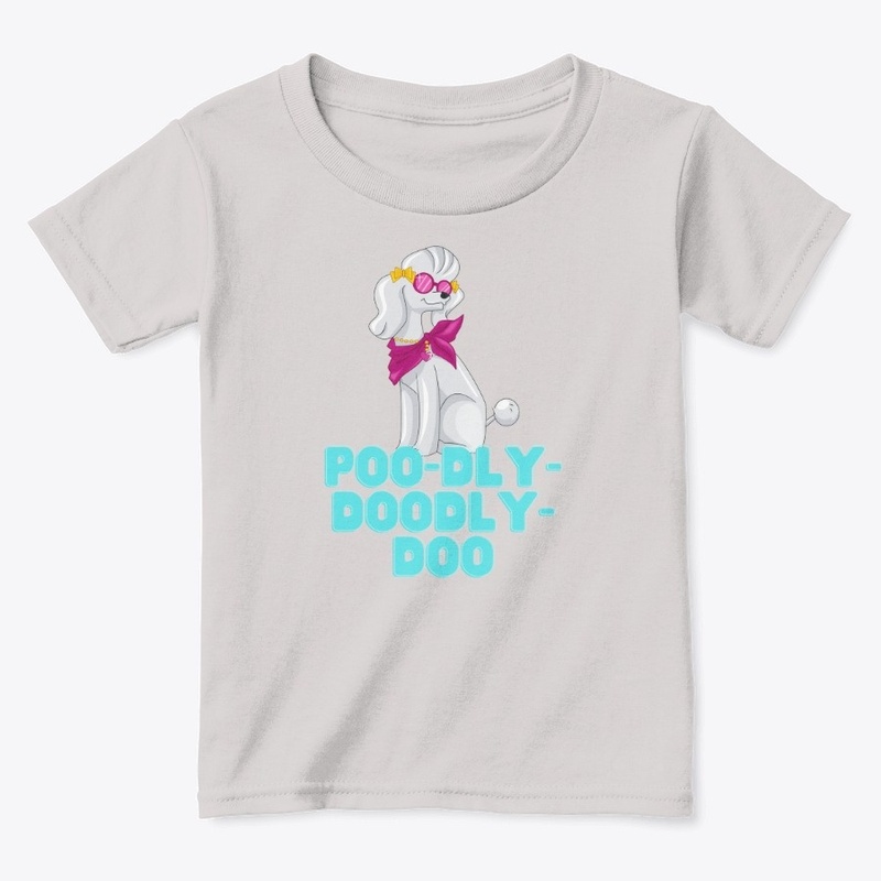 Poodly -doodly doo