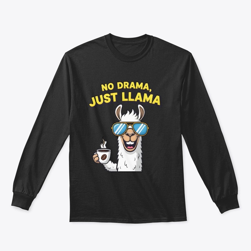 No Drama Just Llama Funny Llama 