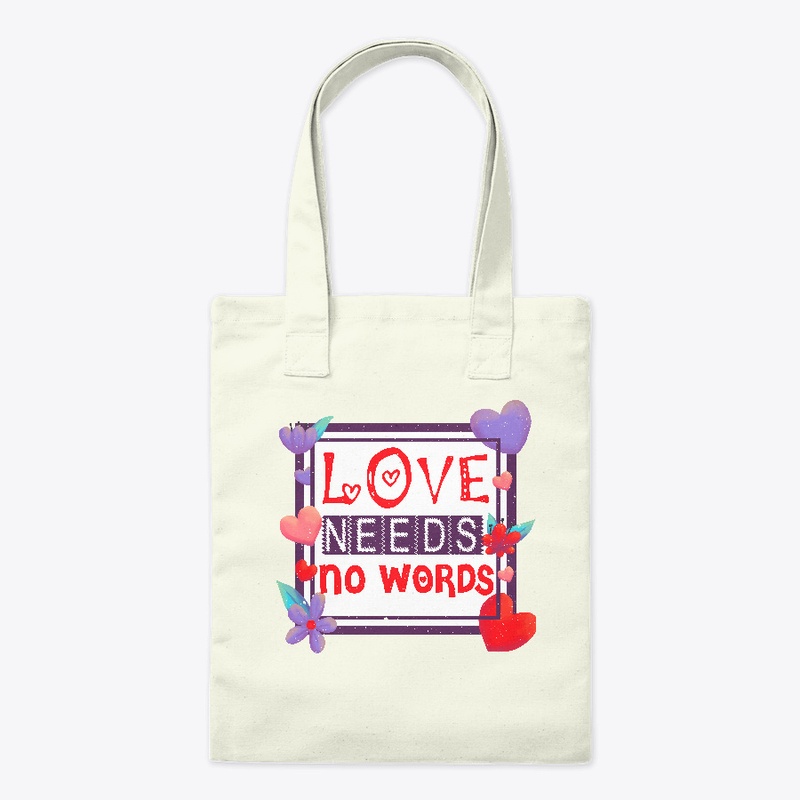 Love needs no words