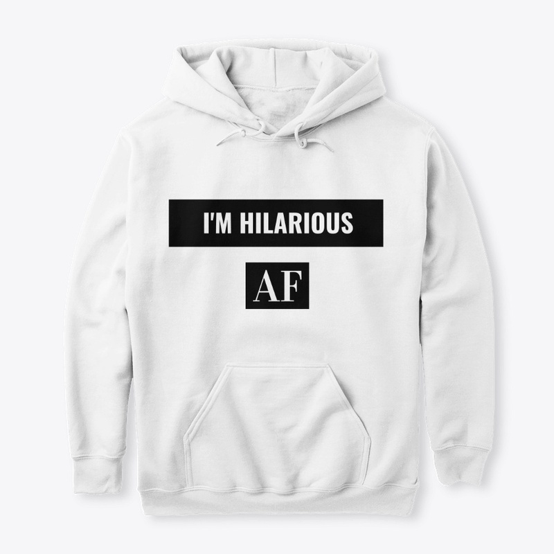 Hilarious AF 