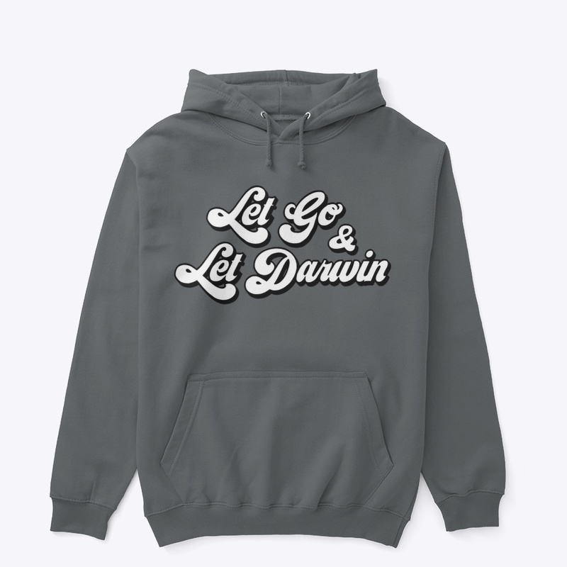 Let Go - Let Darwin (Bold)