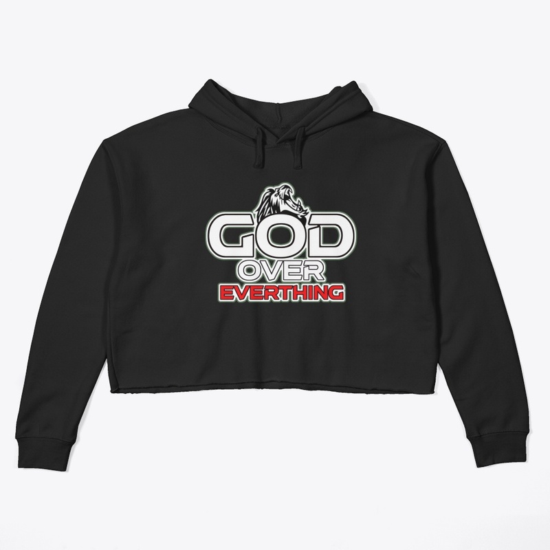 GOD OVER EVERYTHING