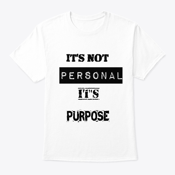 Its Not Personal Its Purpose Products