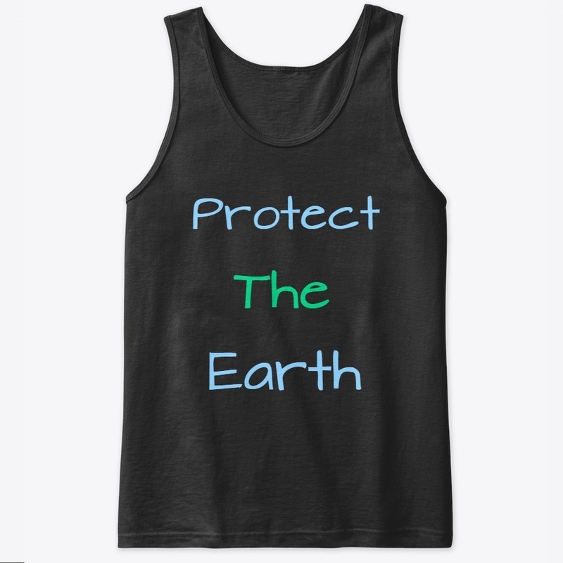 Protect the Earth Merch