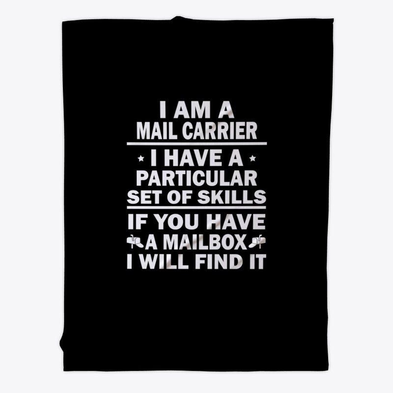 I am a Mail Carrier