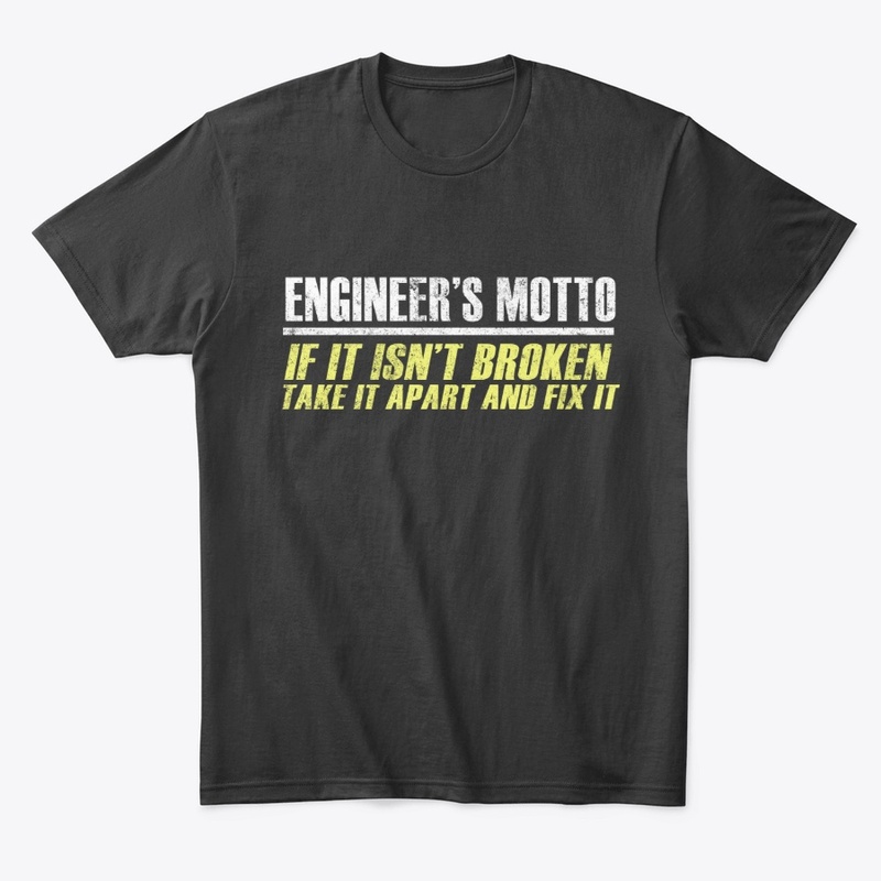 Engineer Motto