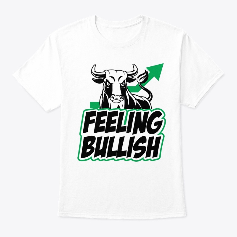 Feeling Bullish