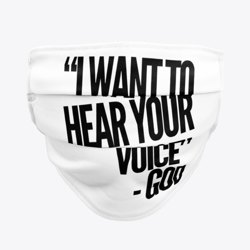God Wants to Hear Your Voice