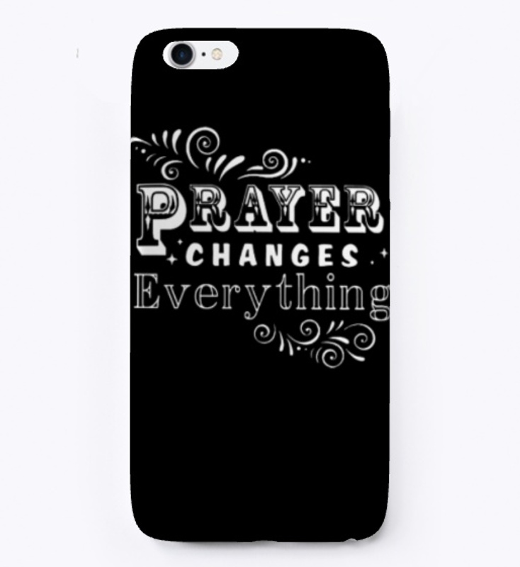 Prayer Changes Everything