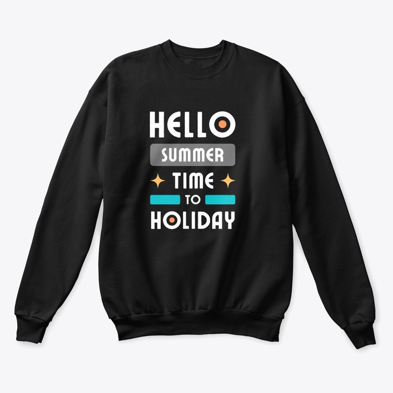 Hello summer time to holiday