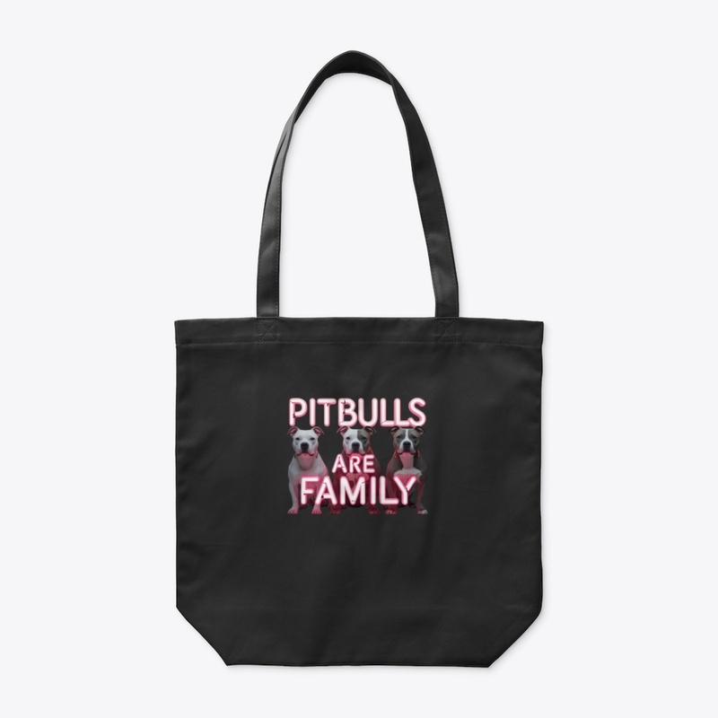 Pitbulls are Family