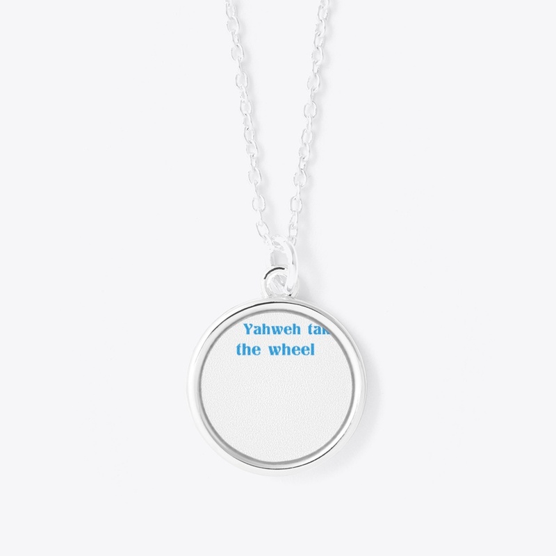 Yahweh take the wheel design