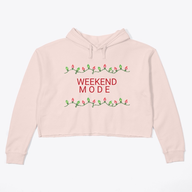 Weekend mode hoodie by EB designing