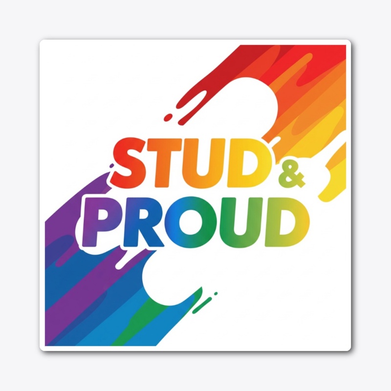 Stud & Proud