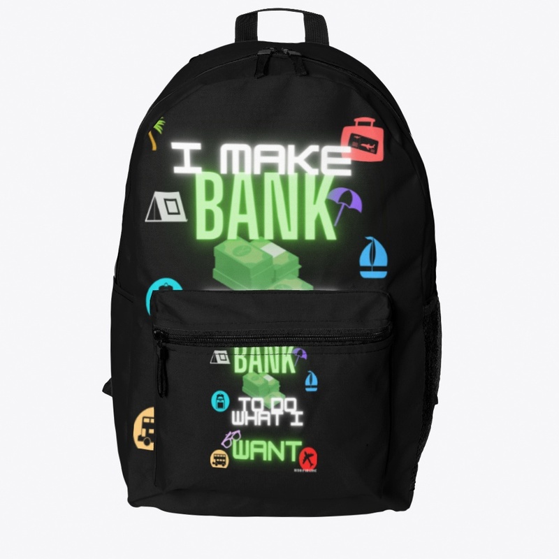 I MAKE BANK