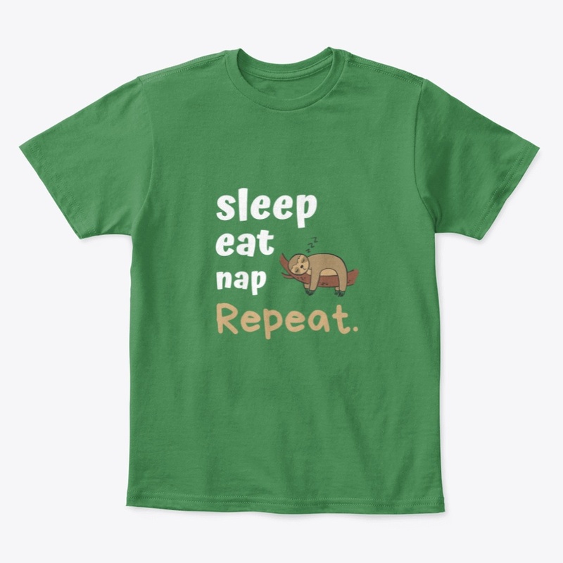 SLEEP EAT NAP REPEAT