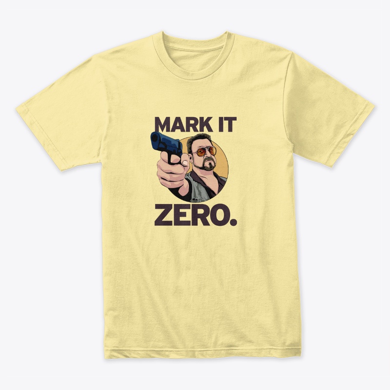 Mark It Zero T-Shirt